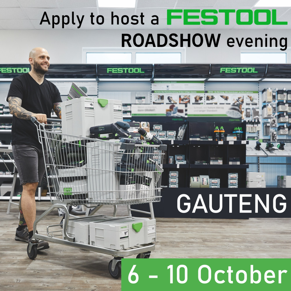 Dealer apply - Festool Roadshow - Gauteng Dealer apply - Festool Roadshow - Gauteng