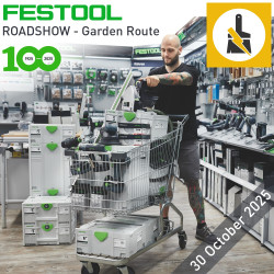 FESTOOL 100 Years Roadshow - Garden Route - Paint and Power Garden Route FESTOOL 100 Years Roadshow - Garden Route - Paint and Power Garden Route