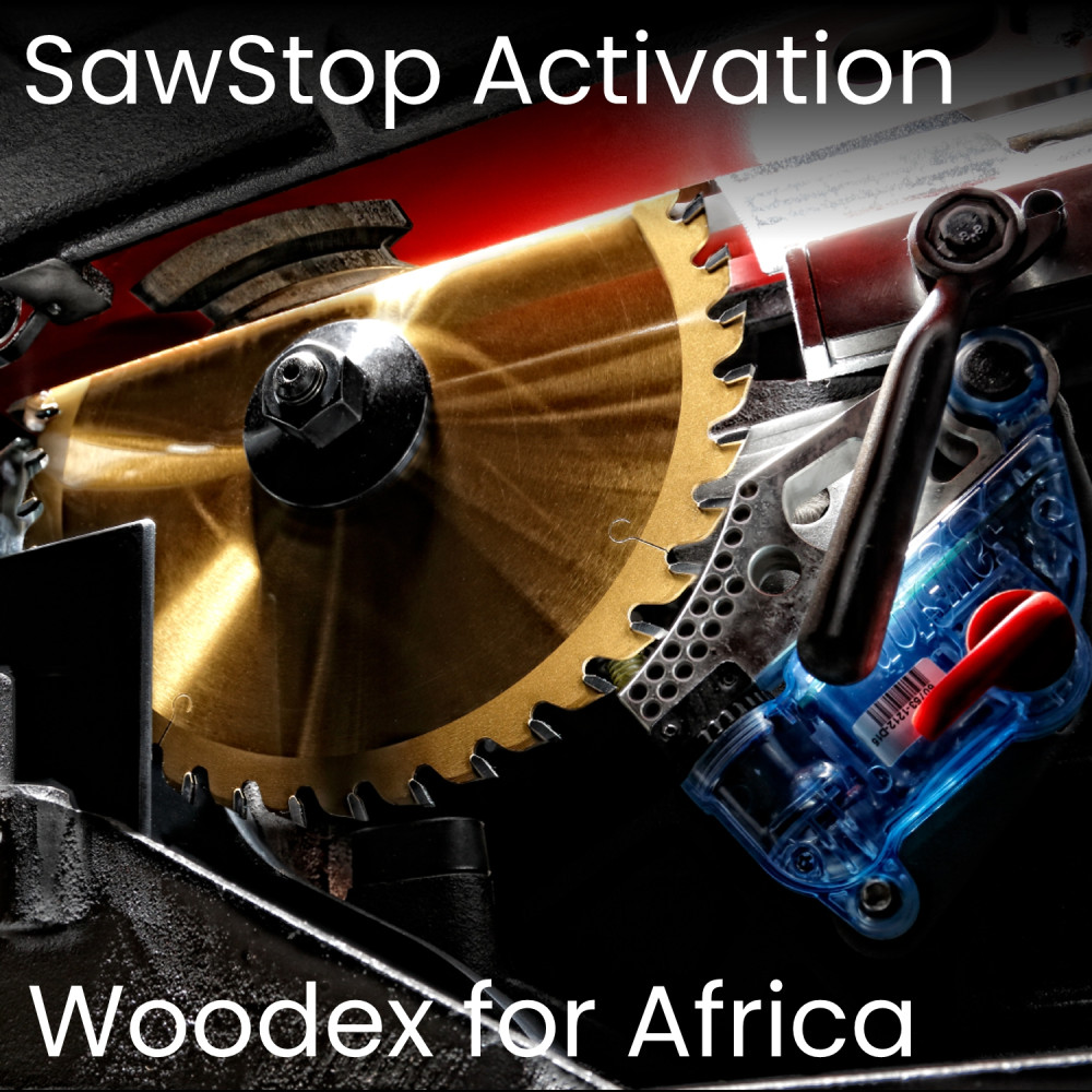 SawStop Actvation - WoodEX for Africa SawStop Actvation - WoodEX for Africa