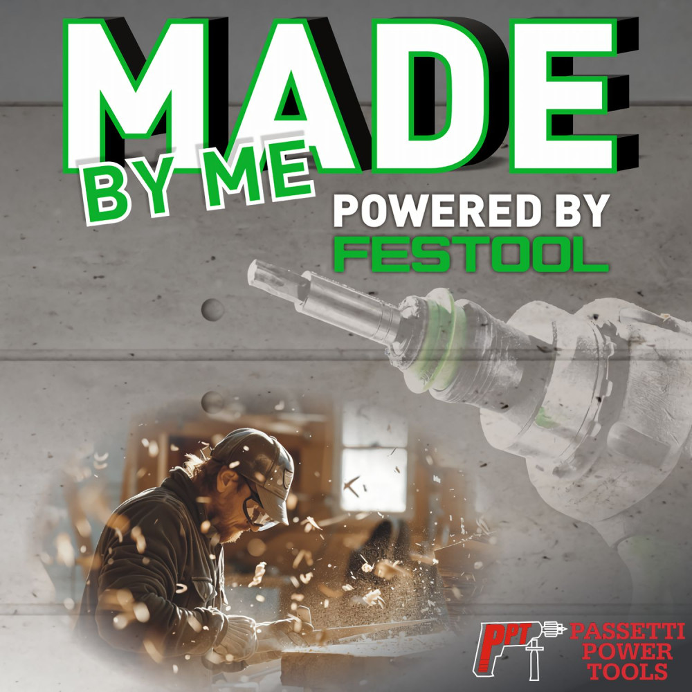 Made by Me - Powered by FESTOOL workshop - Passetti Power Tools